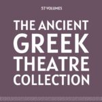 The Ancient Greek Theatre Collection