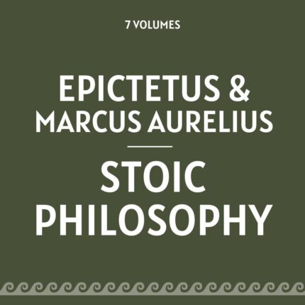 Stoic Philosophy – Epictetus & Marcus Aurelius