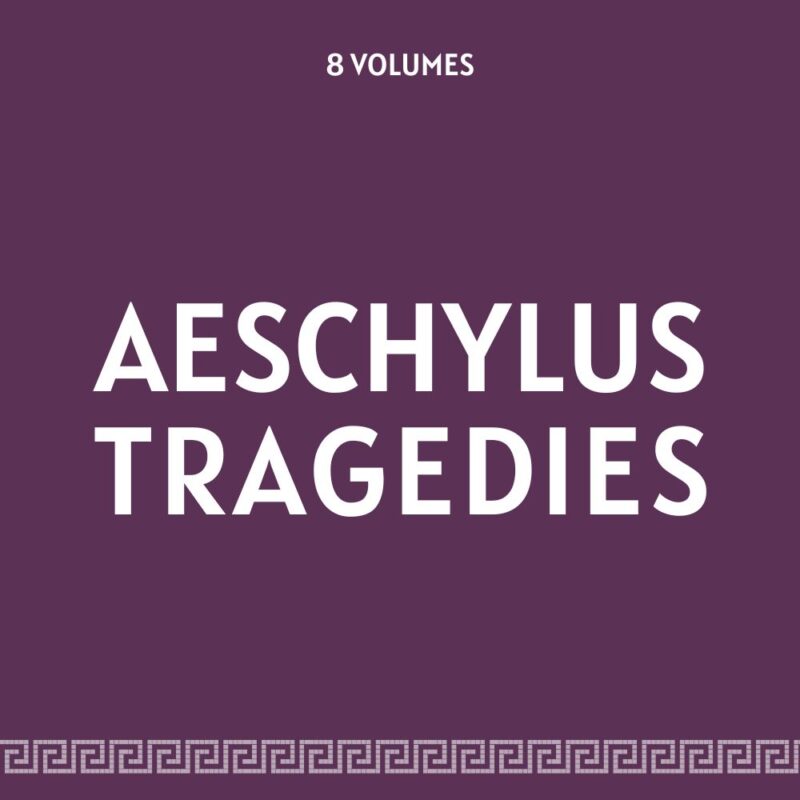 Aeschylus Tragedies